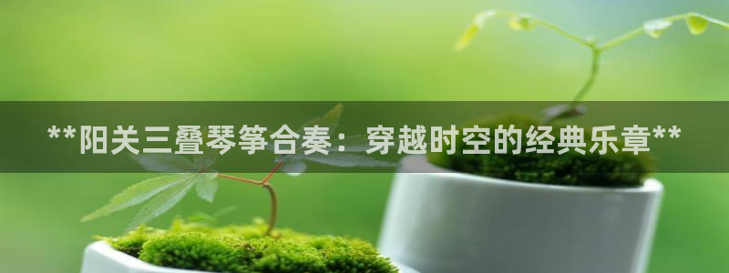 凯发k8旗舰厅app下载i来就送38元